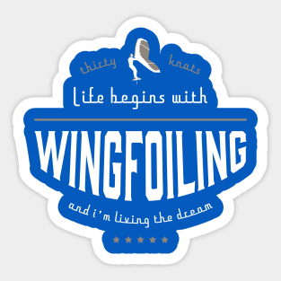 Life begins with Wingfoiling Sticker